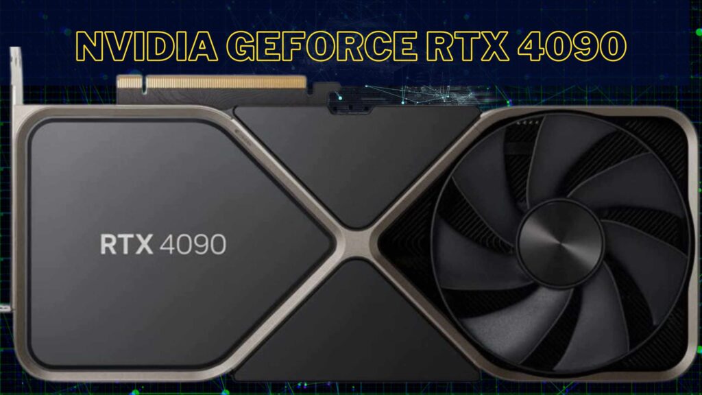 NVIDIA GeForce RTX 4090