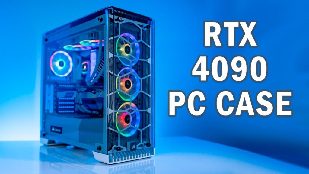 Top 7 PC Cases Compatible with RTX 4090