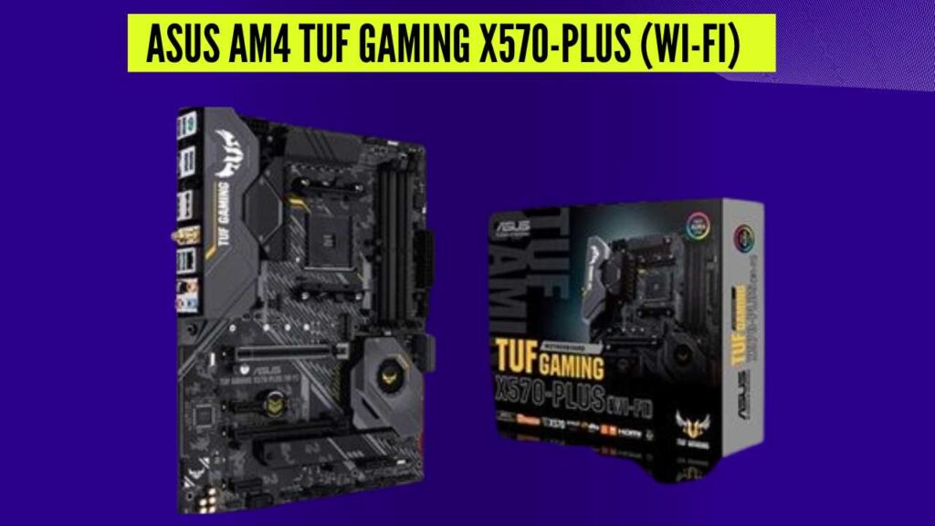 ASUS AM4 TUF Gaming X570-Plus (Wi-Fi)