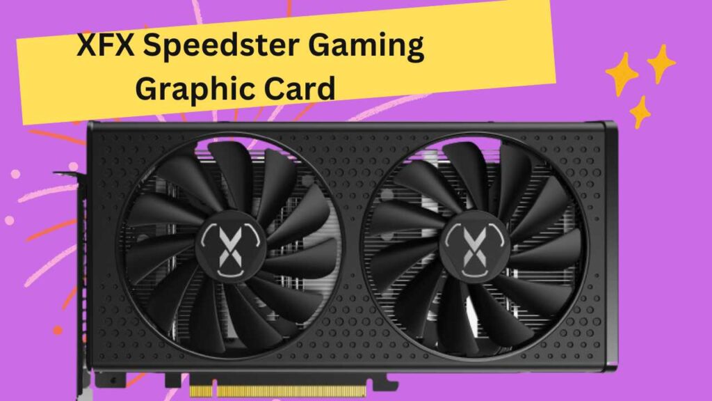 XFX Speedster SWFT210 Radeon RX 6650XT CORE Gaming Graphics Card
