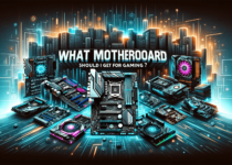 Top-notch Motherboards