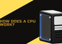 How Does A CPU Work?