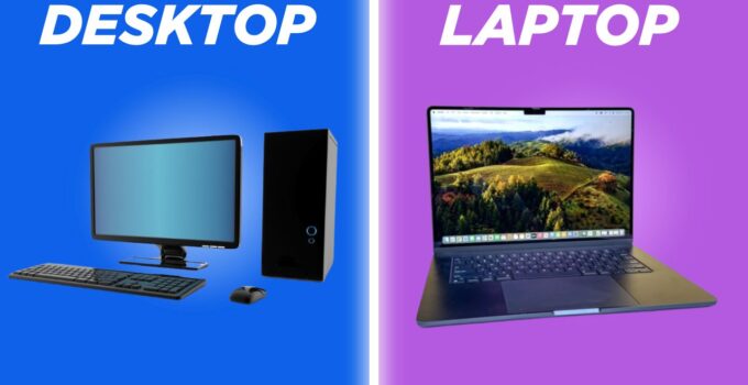 Desktop VS Laptop: 12 Differences Explained